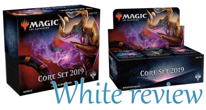 Core Set 2019 Review — White