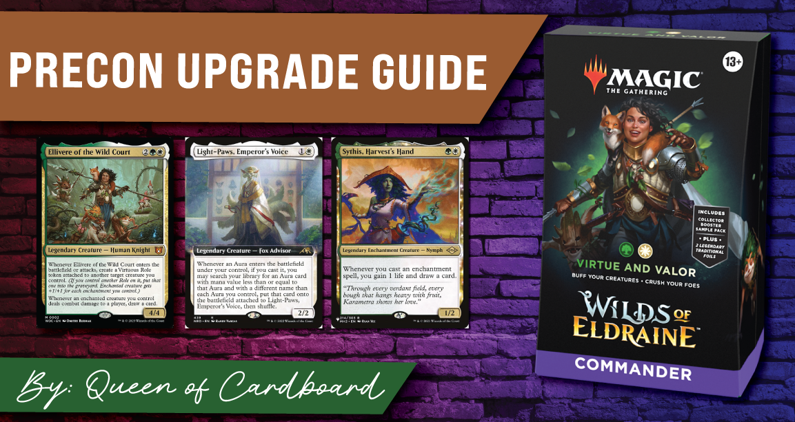 Virtue and Valor - Precon Upgrade Guide