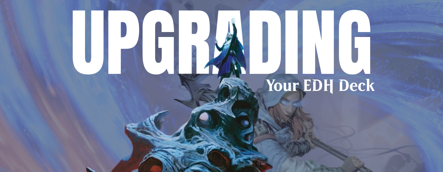 EDHREC Guide to Upgrading Your Commander Deck