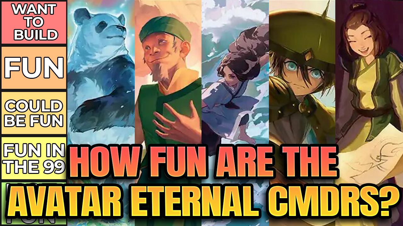 How Fun Are All of the Avatar Eternal (TLE) Commanders?