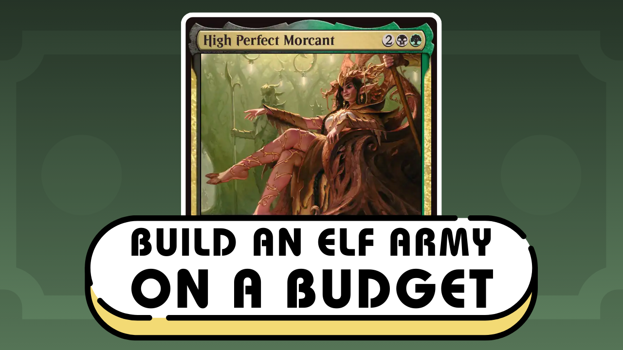 High Perfect Morcant - Elf-Ball on a Budget